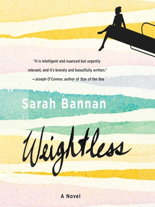 Title details for Weightless by Sarah Bannan - Available